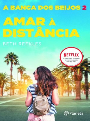 cover image of Amar à Distância--A Banca dos Beijos 2